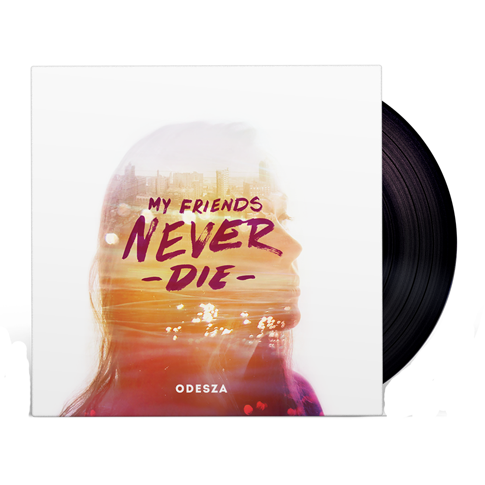 My Friends Never Die EP - Vinyl