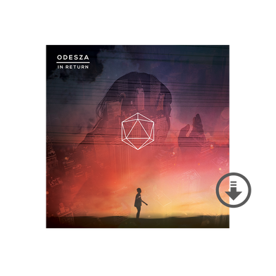 ODESZA - In Return - Digital Download